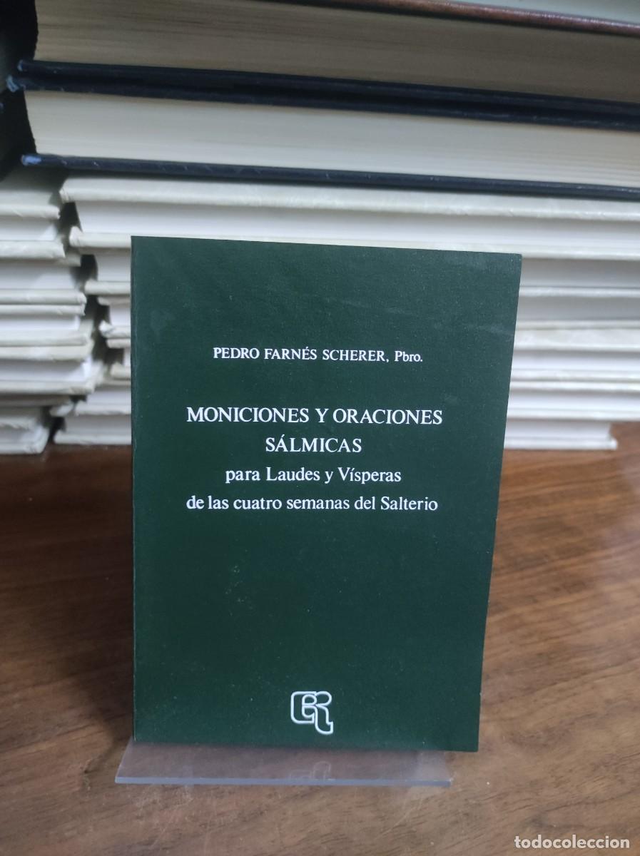 Libros: Moniciones y Oraciones S&aacute;lmicas Pedro Farn&eacute;s Scherer - Foto 1