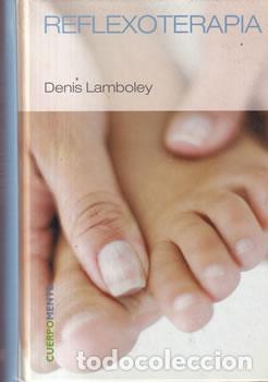 Libros: Reflexoterapia - Denis Lamboley - Foto 1