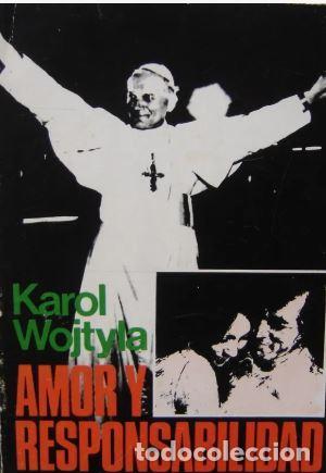B&uuml;cher: Amor y responsabilidad - Juan Pablo . karol wOJTYLA TDK424