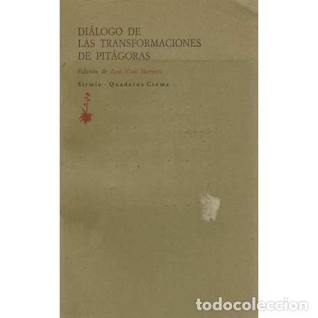 Libros: Di&aacute;logo de las transformaciones de Pit&aacute;goras - Ana Vian Herrero (ed.) - Foto 1