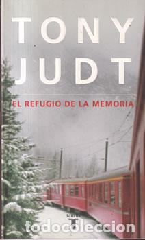 Libros: El refugio de la memoria - Tony Judt - Foto 1