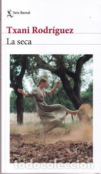 Libros: La seca - Txani Rodr&iacute;guez - Foto 1