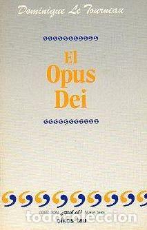 books: El Opus Dei - Le Tourneau, Dominique tdk424