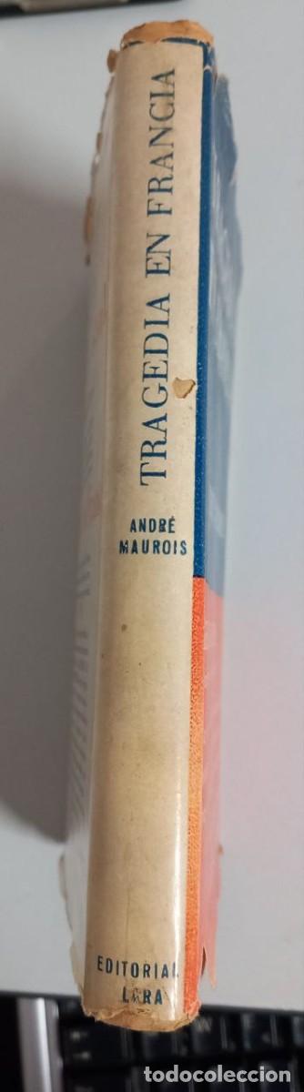 Libros: Tragedia en Francia - MAUROIS, Andr&eacute; - Foto 3