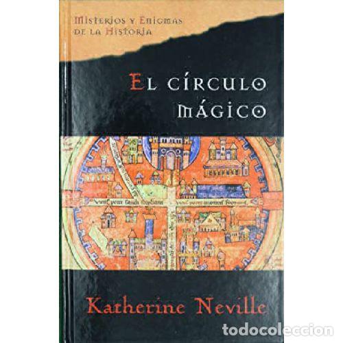 Libros: EL CIRCULO MAGICO - KATHERINE NEVILLE - Foto 1