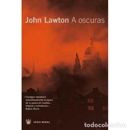Libros: A OSCURAS - JOHN LAWTON - Foto 1