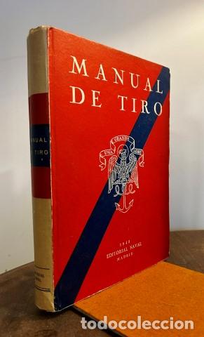 Libros: MANUAL DE TIRO - E.M.de la Armada - Foto 1