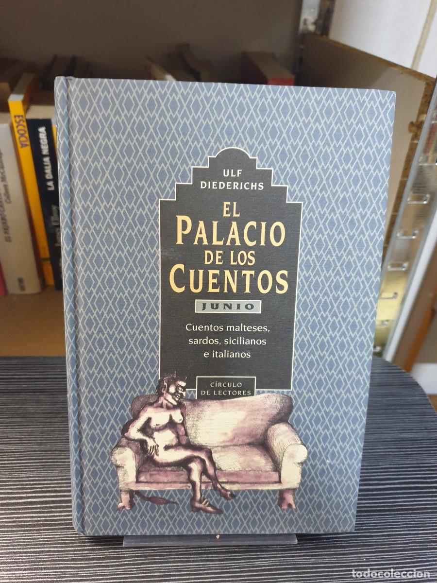 Libros: El Palacio de los Cuentos: Junio Ulf Diederichs C&iacute;rculo de Lectores - Foto 1