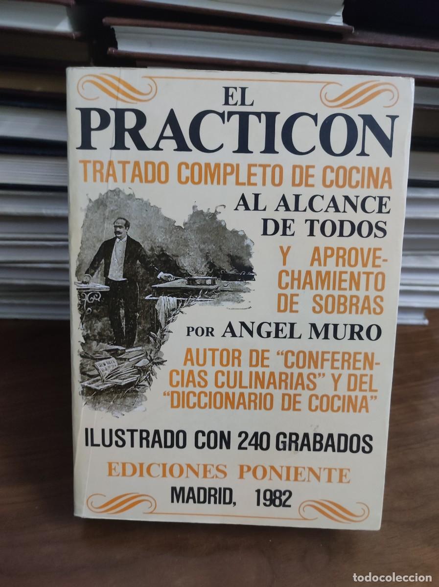 Libros: El Practic&oacute;n &Aacute;ngel Muro Ediciones Poniente - Foto 1