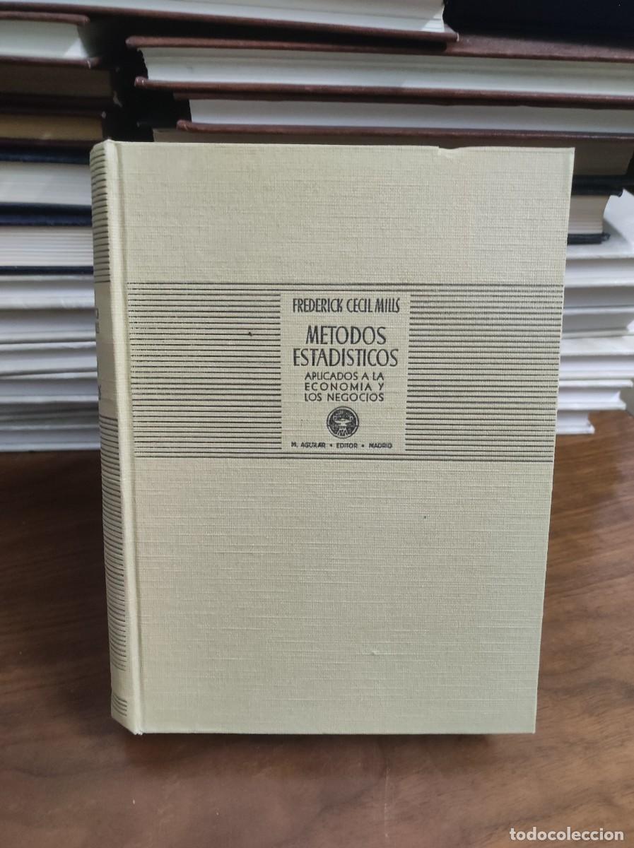 Libros: M&eacute;todos Estad&iacute;sticos Frederick Cecil Mills Aguilar - Foto 1