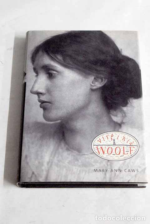 Libros: Virginia Woolf: Caws, Mary Ann.- Caws, Mary Ann - Foto 1