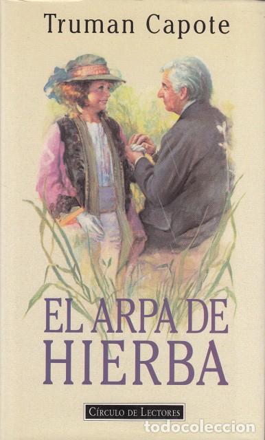 Libros: EL ARPA DE HIERBA - CAPOTE, TRUMAN - Foto 1