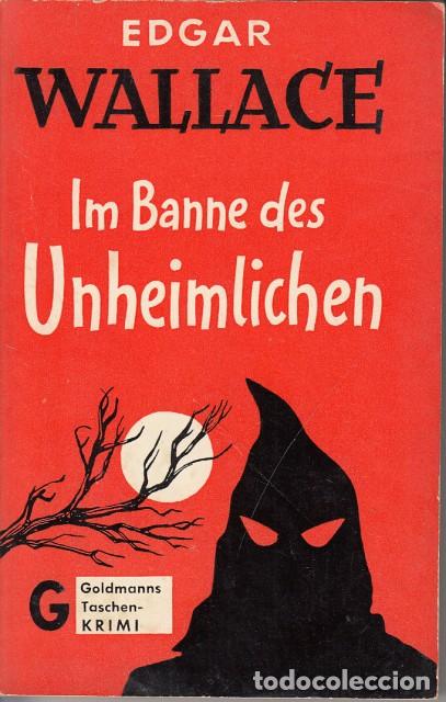 Libros: IM BANNE DES UNHEIMLICHEN - WALLACE, EDGAR - Foto 1