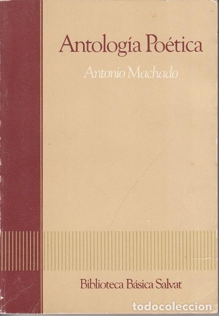 Libros: ANTOLOG&Iacute;A PO&Eacute;TICA - MACHADO, ANTONIO - Foto 1