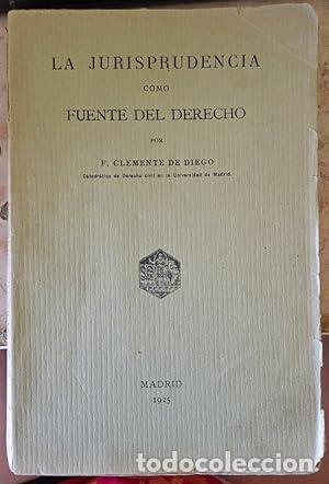 Libros: LA JURISPRUDENCIA COMO FUENTE DEL DERECHO - Foto 1
