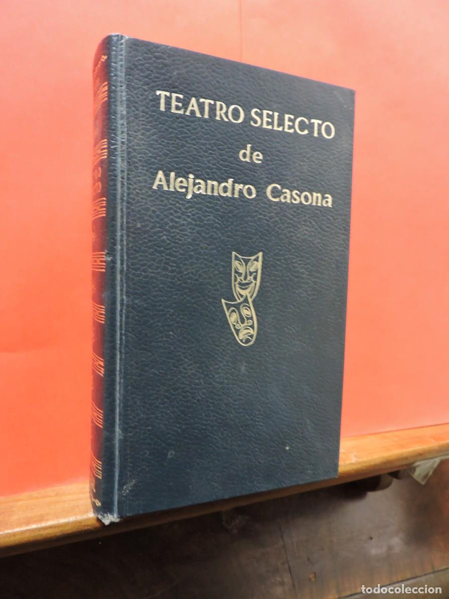 Libros: Teatro Selecto de Alejandro Casona. Ed. Escelicer. Madrid, 1972 - Foto 1