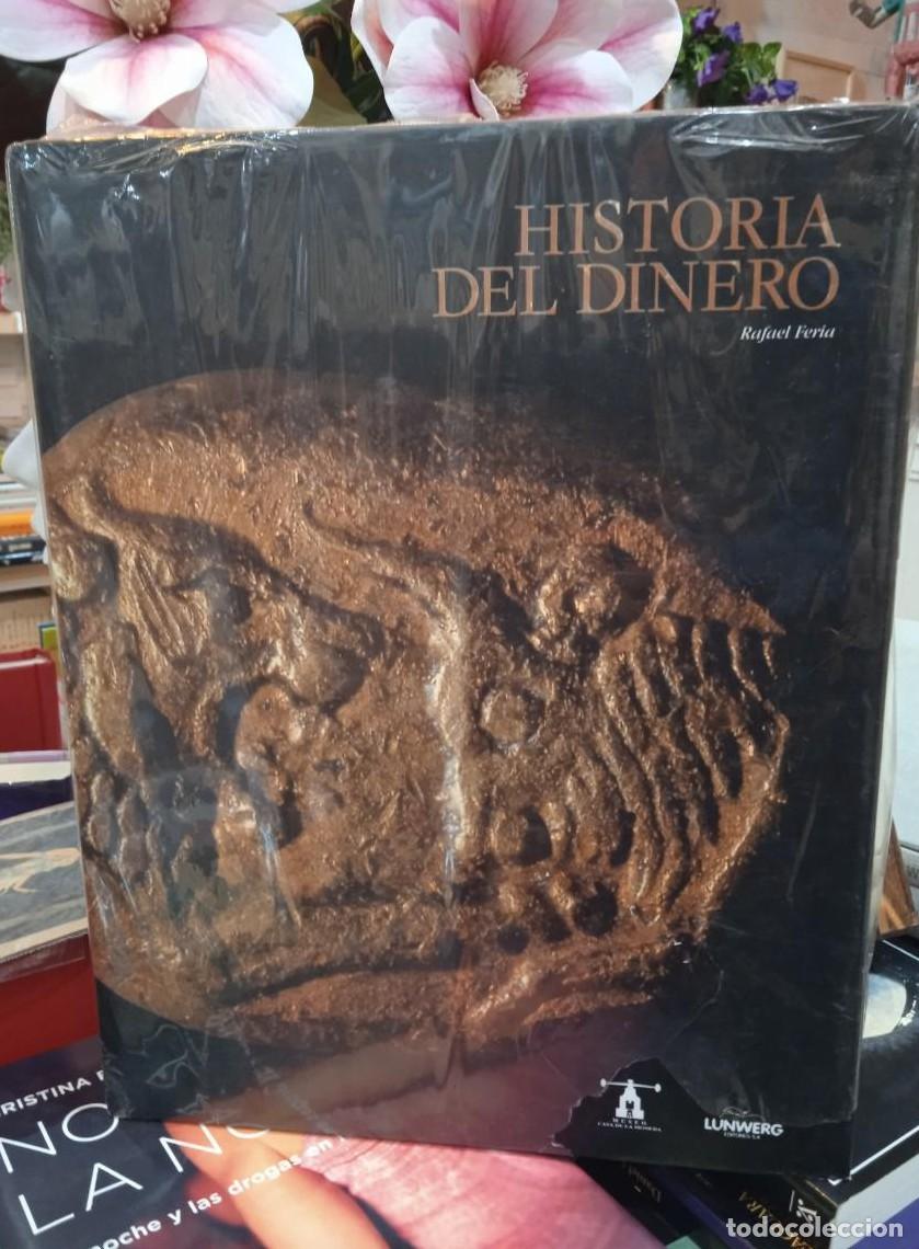 Libros: HISTORIA DEL DINERO -RAFAEL FERIA - - Foto 1