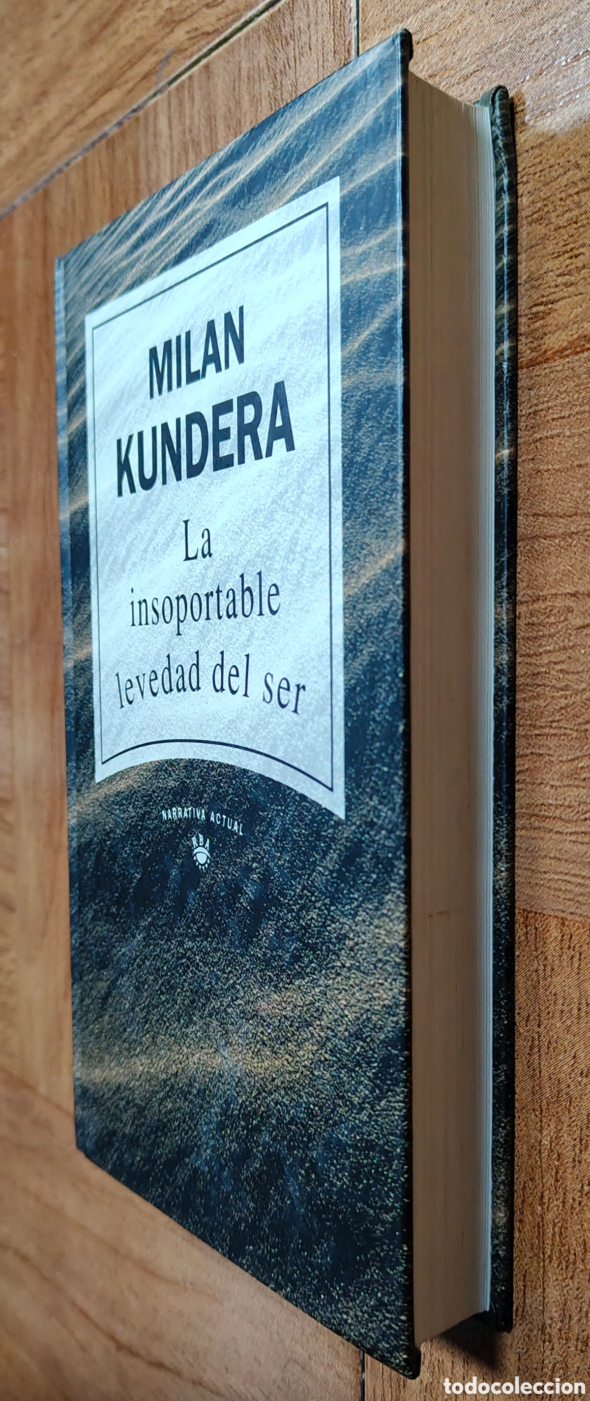 Libros: La Insoportable Levedad del Ser - Milan Kundera - Foto 2
