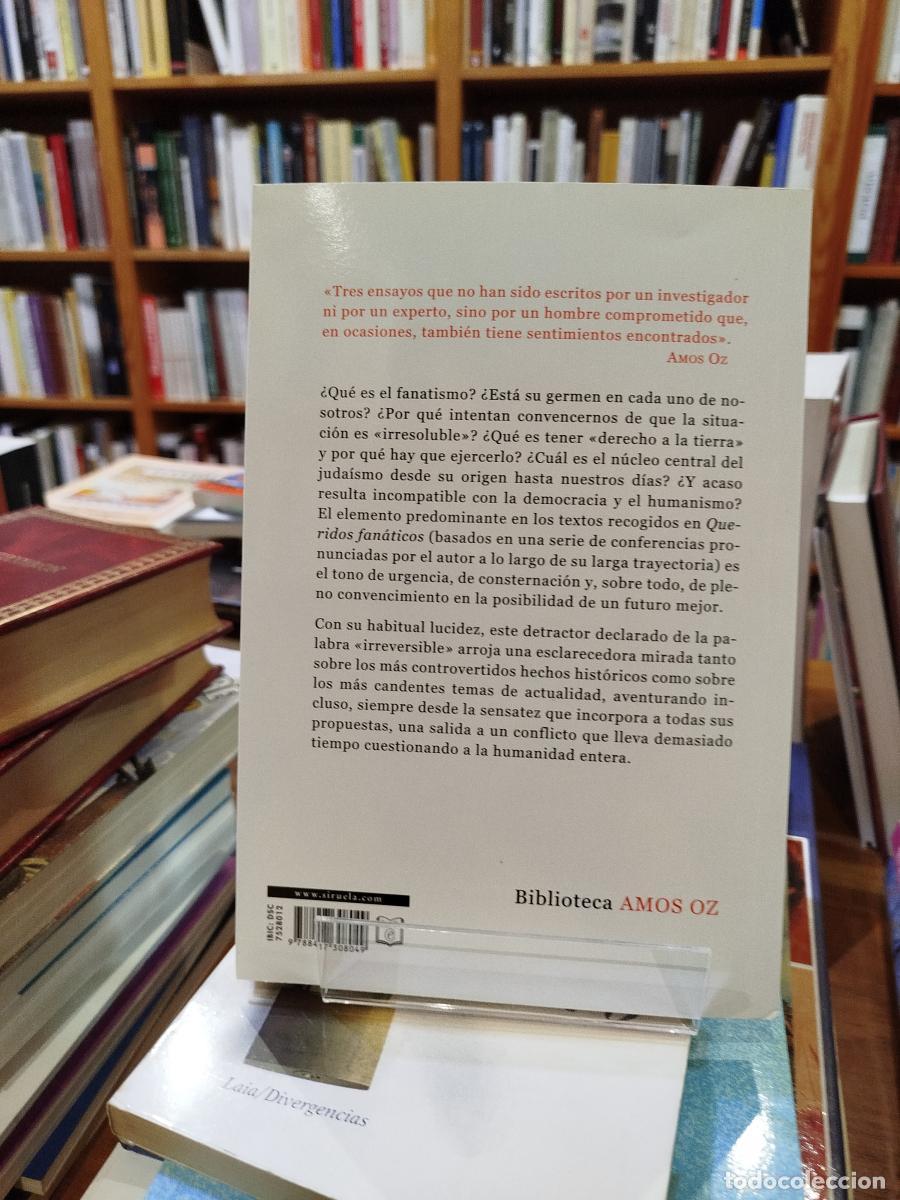 Libros: Queridos fan&aacute;ticos: tres reflexiones - Oz, Amos (1939-2018) - Foto 2