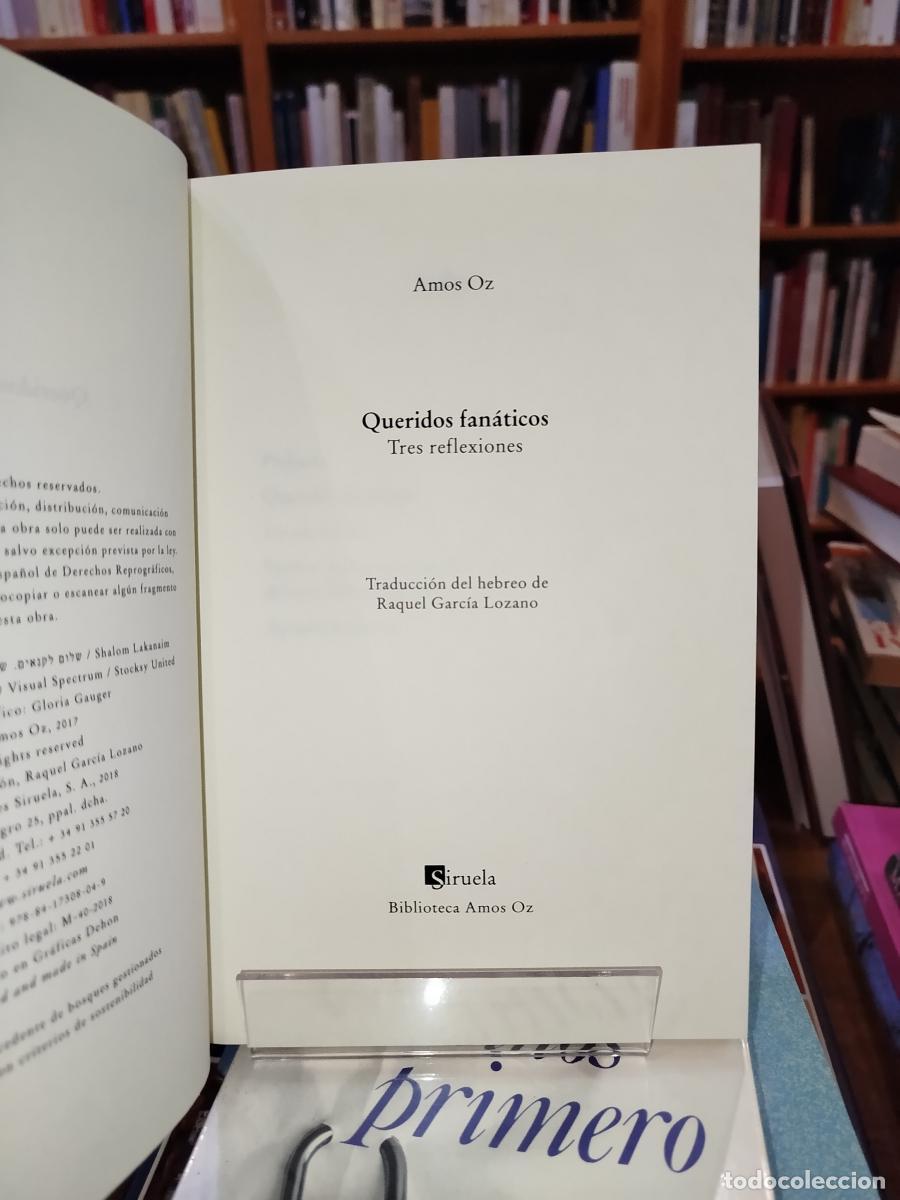 Libros: Queridos fan&aacute;ticos: tres reflexiones - Oz, Amos (1939-2018) - Foto 4