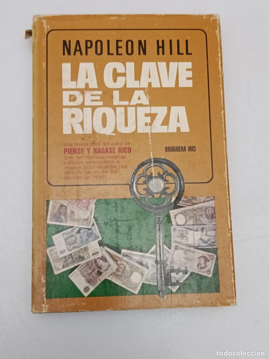 Libros: LA CLAVE DE LA RIQUEZA NAPOLEON HILL - Foto 1