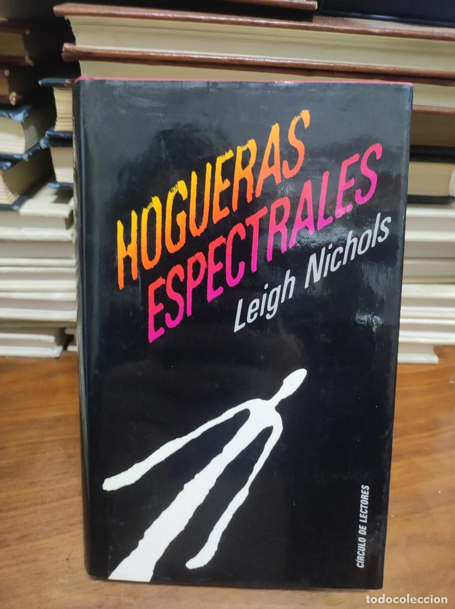 Libros: Hogueras Espectrales Leigh Nichols - Foto 1