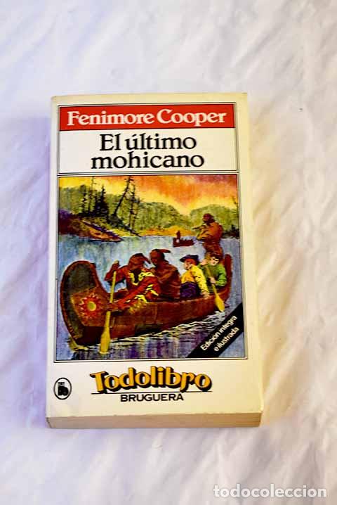 Libros: El &uacute;ltimo mohicano: Cooper, James Fenimore.- Cooper, James Fenimore - Foto 1