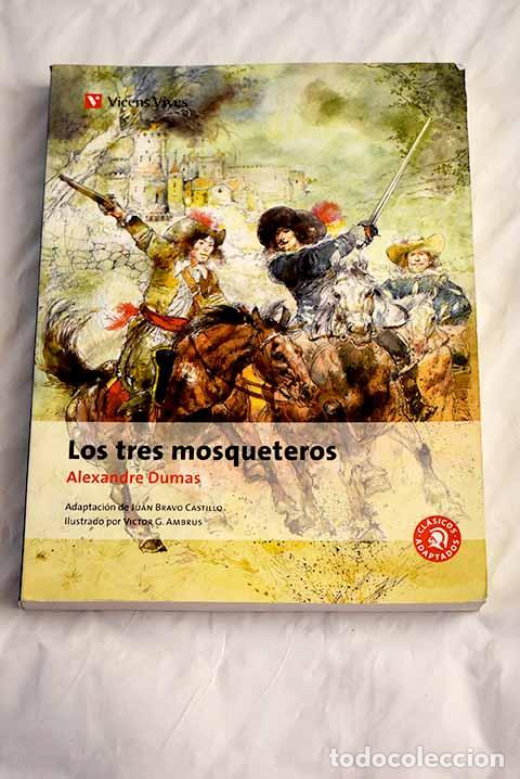 Libros: Los tres mosqueteros.- Bravo Castillo, Juan - Foto 1
