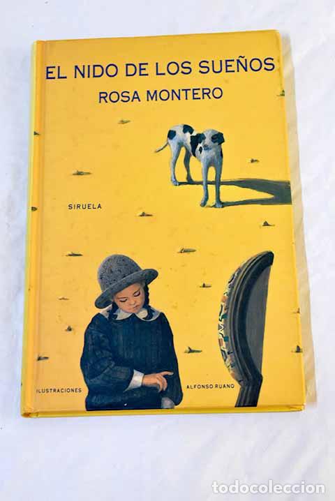 Libros: El nido de los sue&ntilde;os.- Montero, Rosa