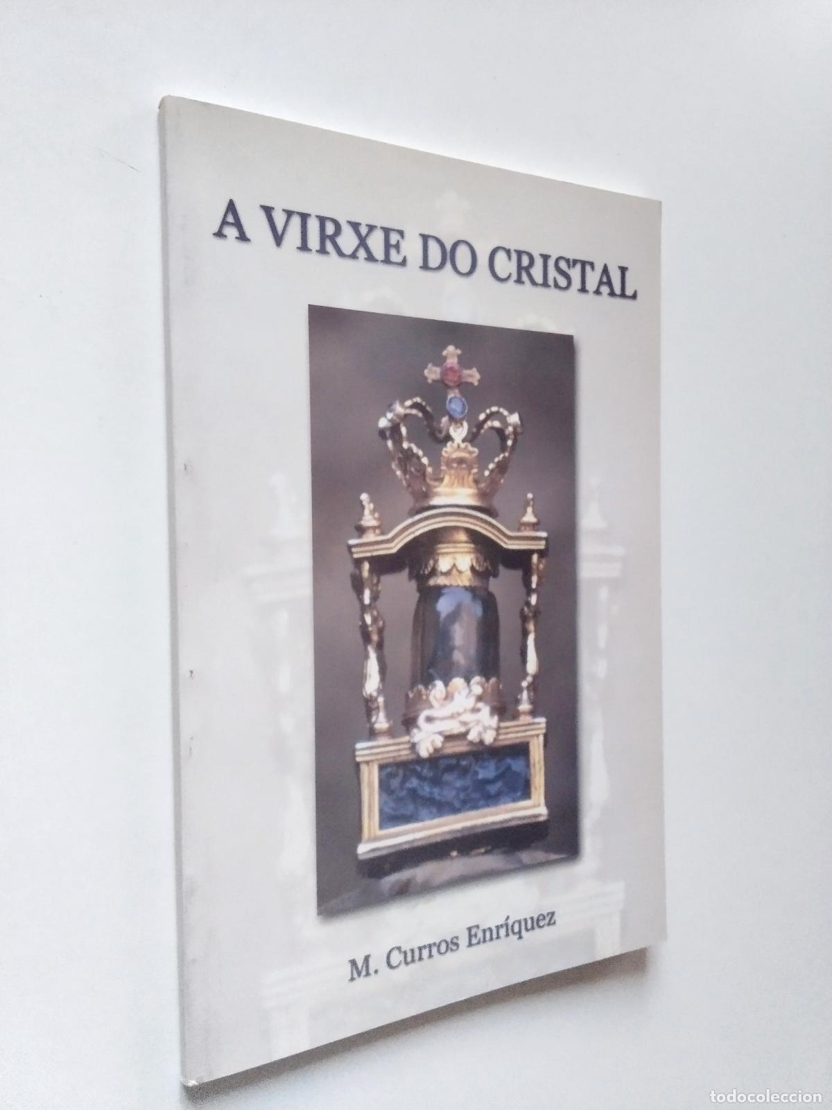 Libros: Manuel Curros Enr&iacute;quez - A virxe do cristal - Foto 1