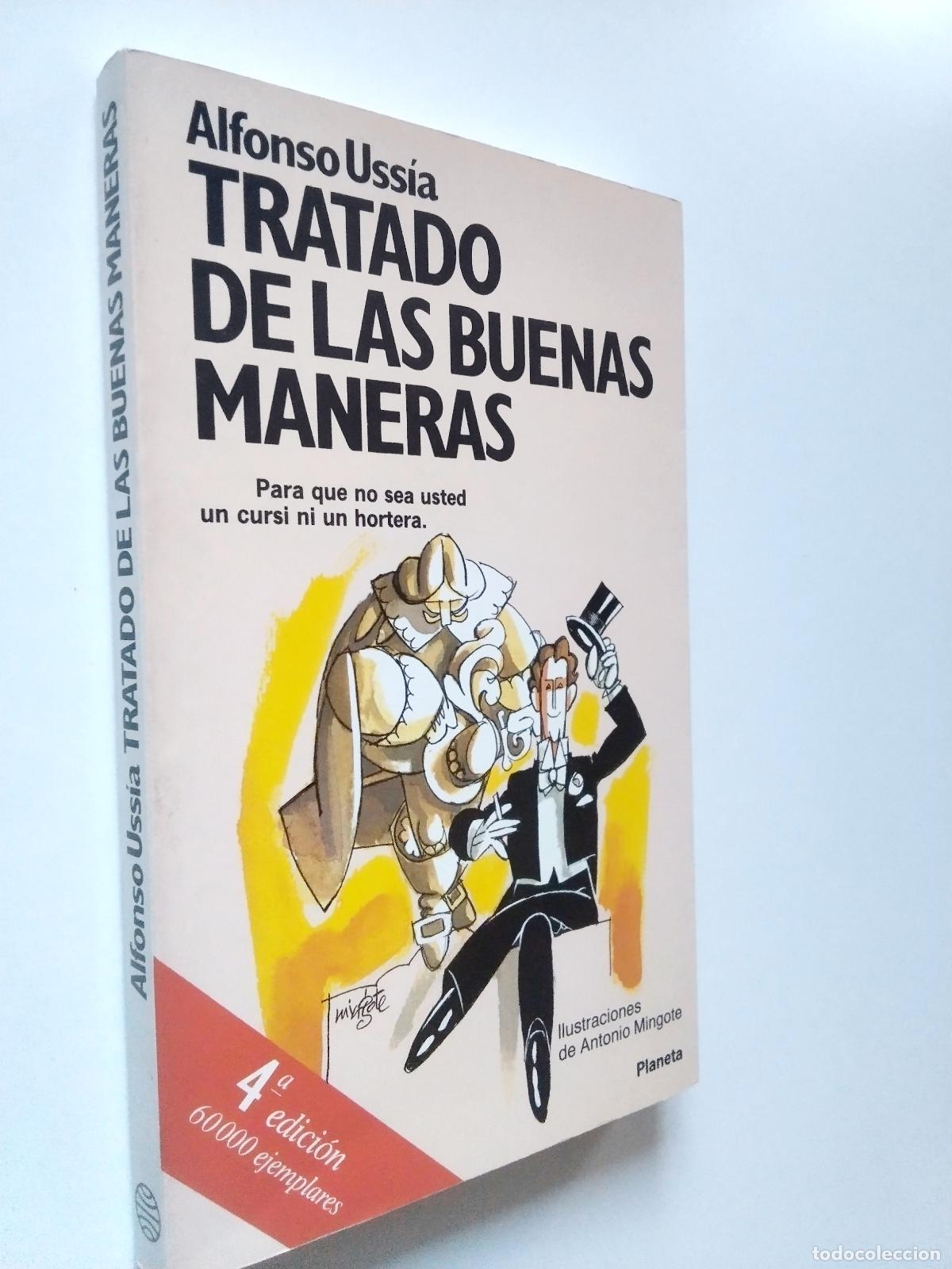 Libros: Alfonso Uss&iacute;a - Tratado de las buenas maneras - Foto 1