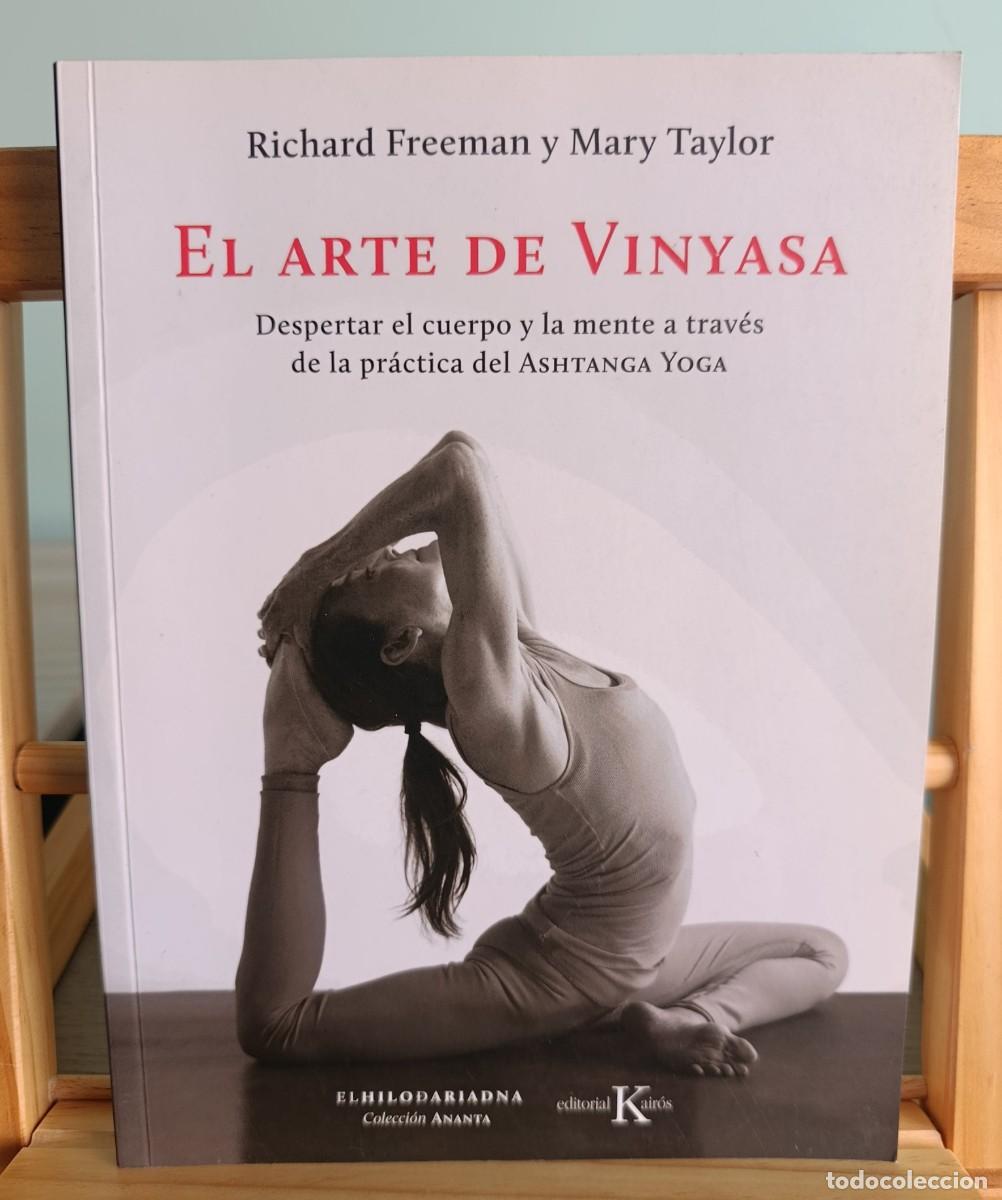 B&uuml;cher: EL ARTE DE VINYASA: DESPERTAR EL CUERPO Y LA MENTE - Freeman, Richard