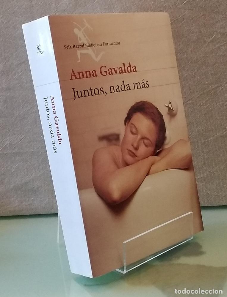 Libros: Juntos, nada m&aacute;s - Anna Gavalda - Foto 1