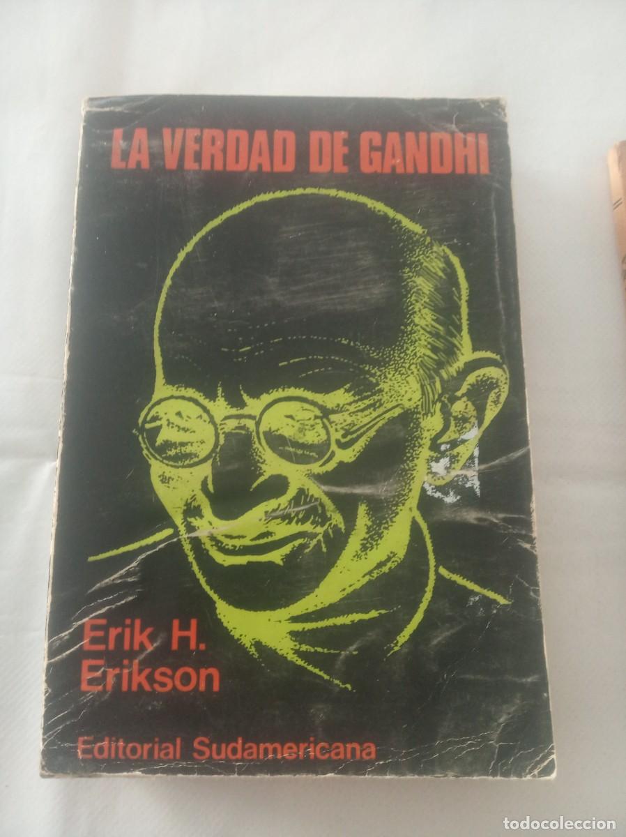 Libros: LA VERDAD DE GHANDI ( ERIK H. ERIKSON ) - Foto 1