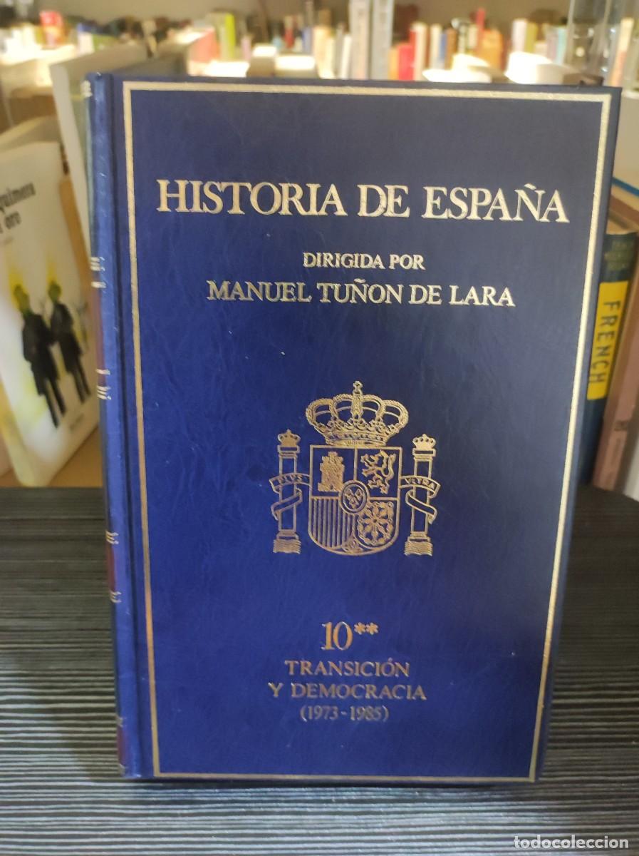 Libros: Historia de Espa&ntilde;a Tomo X: Espa&ntilde;a bajo la Dictadura Manuel Tu&ntilde;&oacute;n de Lara (Dir.)