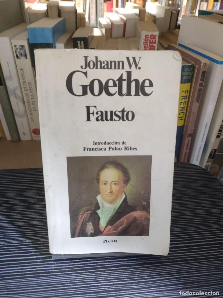 Libros: Fausto Johann W. Goethe - Foto 1
