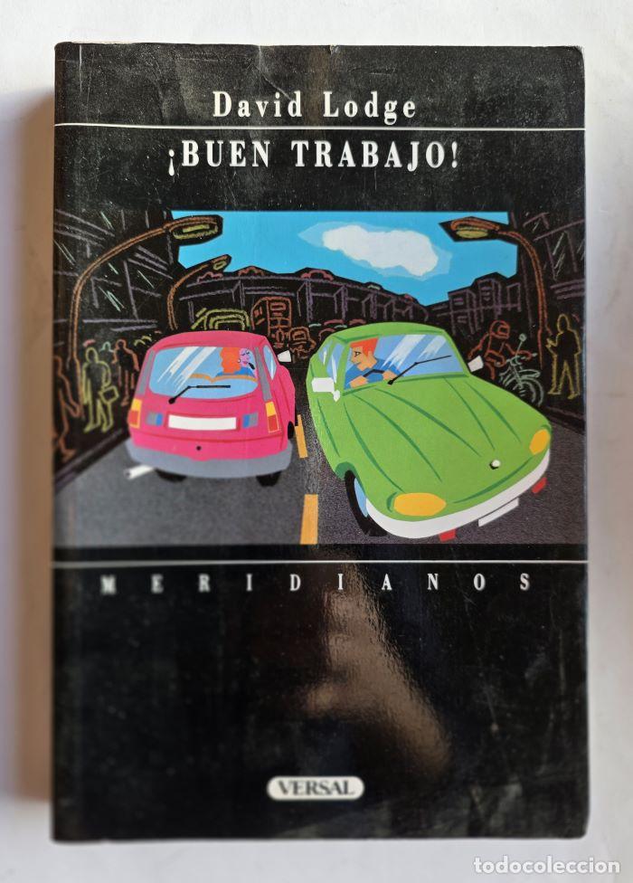 Libros: &iexcl;BUEN TRABAJO! - David Lodge - Foto 1