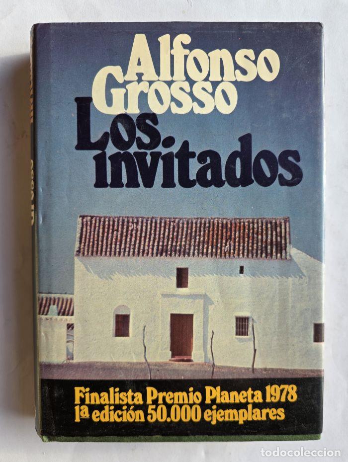 Libros: LOS INVITADOS - Alfonso Grosso - Foto 1