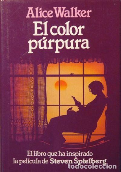 Libros: EL COLOR P&Uacute;RPURA - Alice Walker - Foto 1