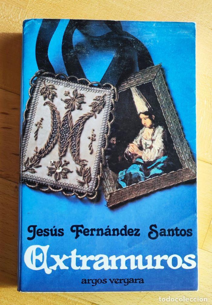 Libros: EXTRAMUROS - Jes&uacute;s Fern&aacute;ndez Santos - Foto 1