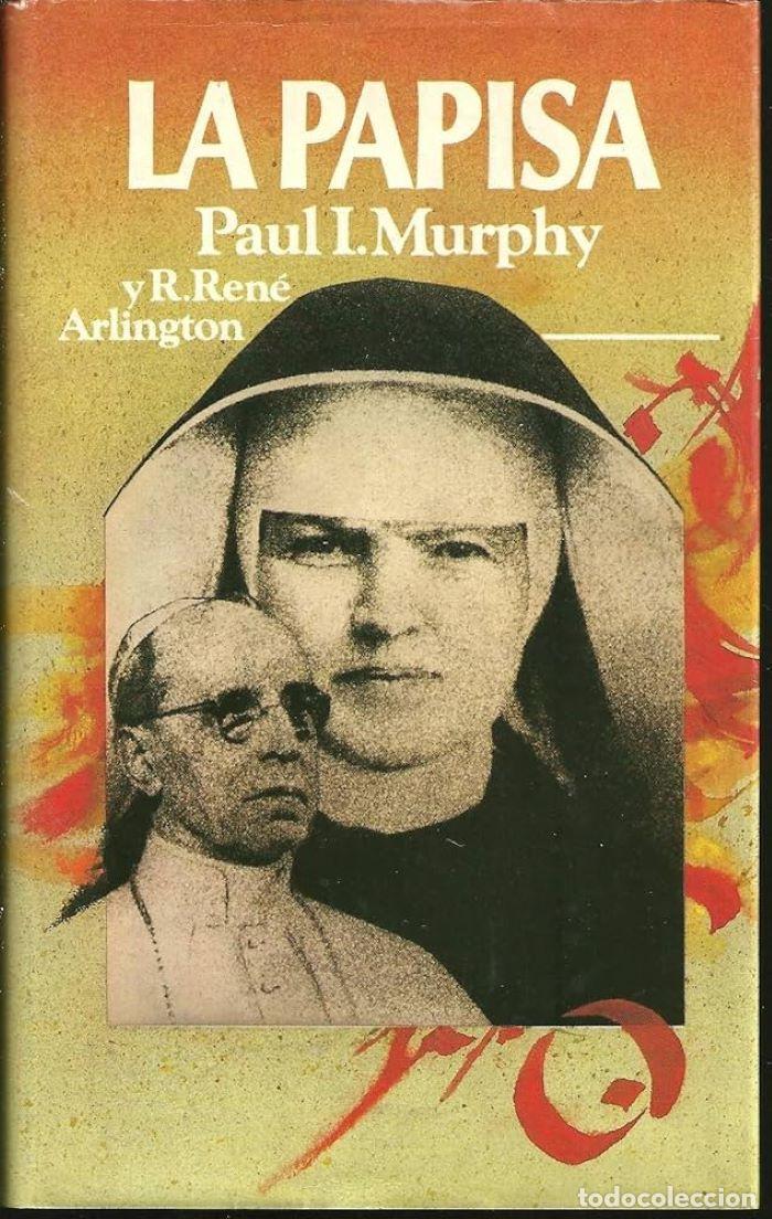 Libri di seconda mano: LA PAPISA - Paul I. Murphy; R. Ren&eacute; Arlington