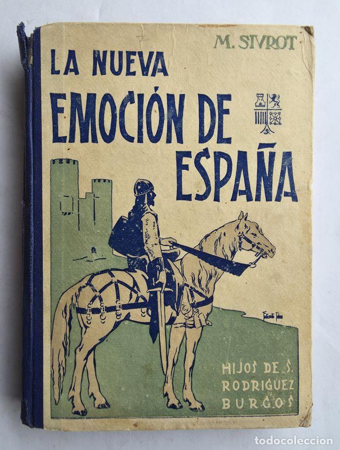 Libros: LA NUEVA EMOCI&Oacute;N DE ESPA&Ntilde;A - Manuel Siurot - Foto 1