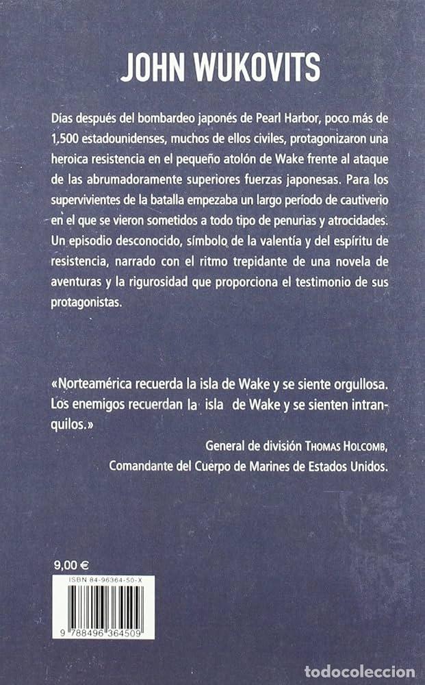 Libros: PACIFIC ALAMO. LA BATALLA DE LA ISLA DE WAKE - John Wukovits - Foto 2