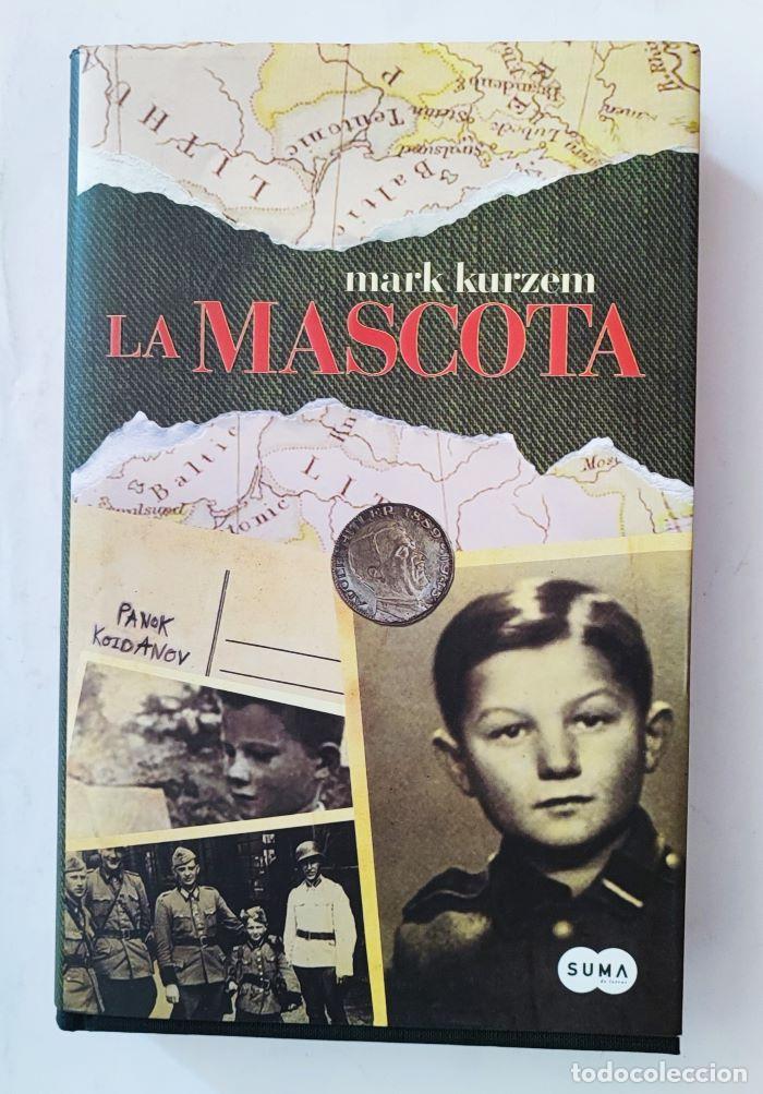 Libros: LA MASCOTA - Mark Kurzem - Foto 1
