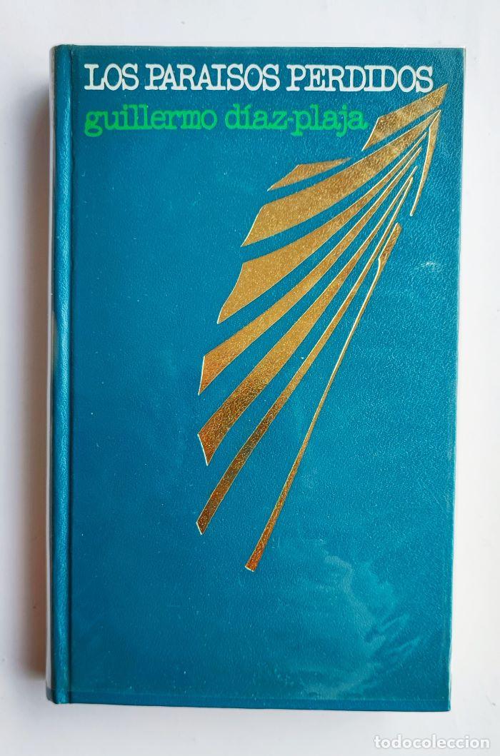 Libros: LOS PARA&Iacute;SOS PERDIDOS - Guillermo D&iacute;az-Plaja - Foto 1