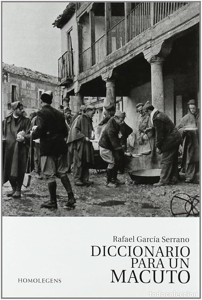 Libros: DICCIONARIO PARA UN MACUTO - Rafael Garc&iacute;a Serrano - Foto 1