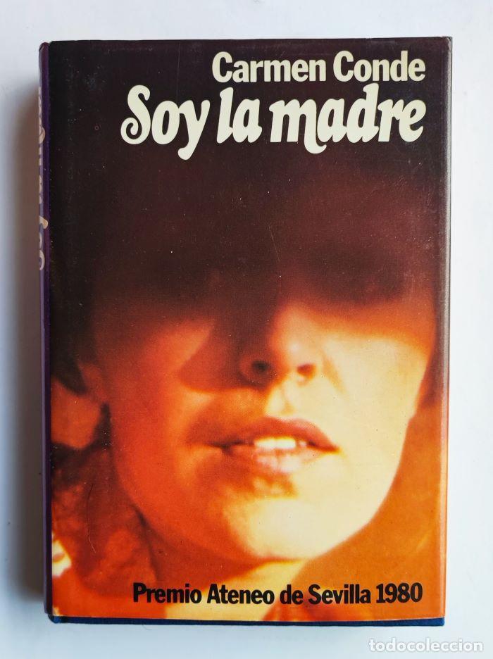 Libros: SOY LA MADRE - Carmen Conde - Foto 1