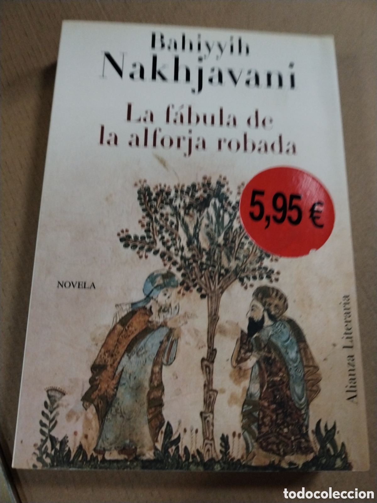 B&uuml;cher: LA FABULA DE LA ALFORJA ROBADA. Bahiyyih Nakhjavani.