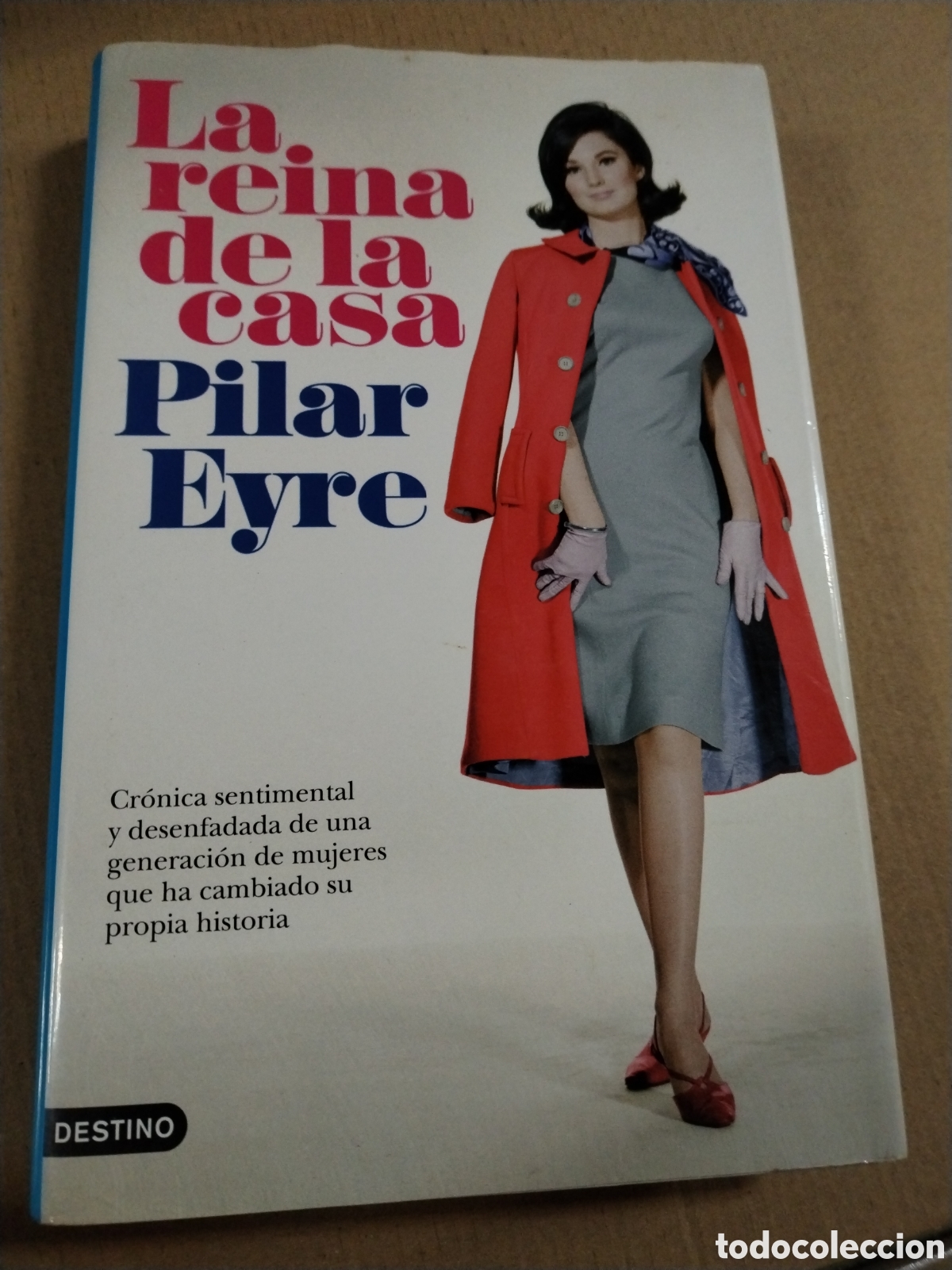 Libros: LA REINA DE LA CASA - PILAR EYRE - Foto 1