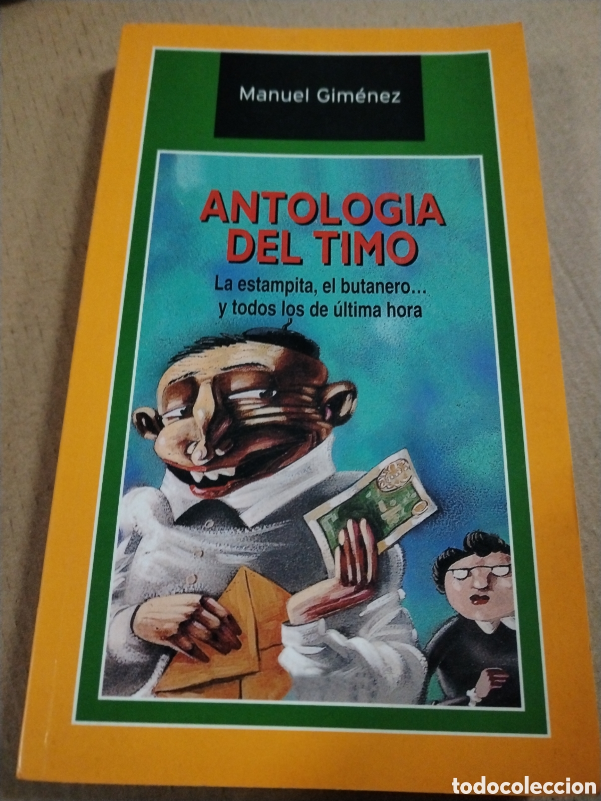 Libros: ANTOLOGIA DEL TIMO - MANUEL GIMENEZ - Foto 1